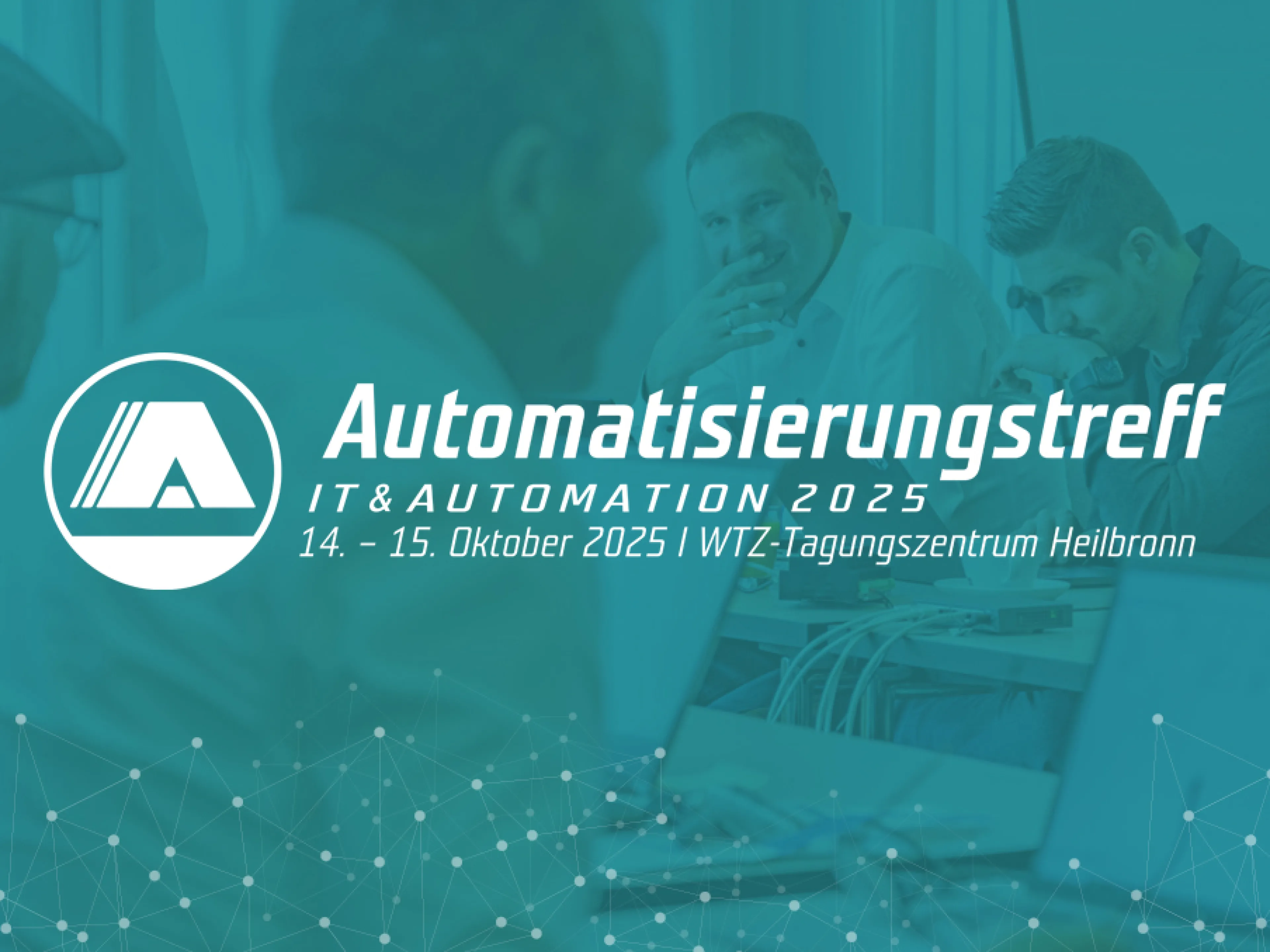 Echte Use Cases und konkrete Lösungswege auf dem Automatisierungstreff in Heilbronn erleben